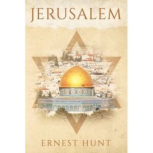 Jerusalem -- Ernest Hunt